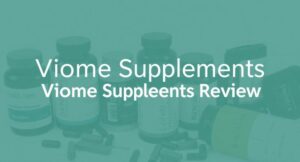 Viome Supplements Review