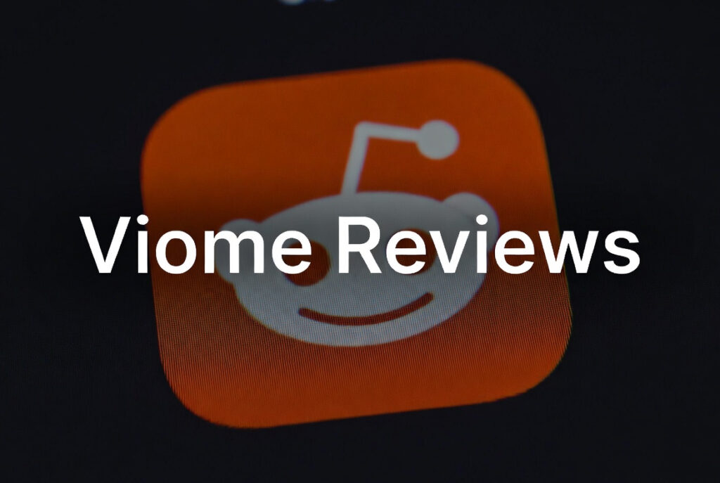 Viome Reviews Reddit