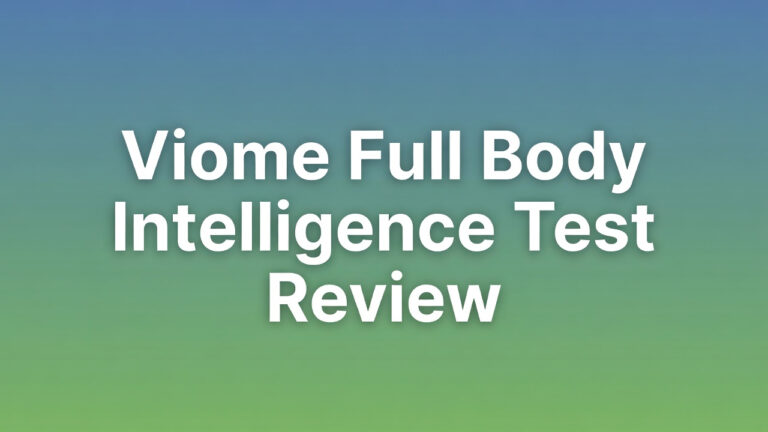 Viome Full Body Intelligence Test Review