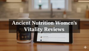 ancient nutrition women's vitality reviews